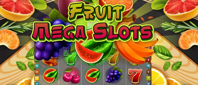 Fruit Mega Slots