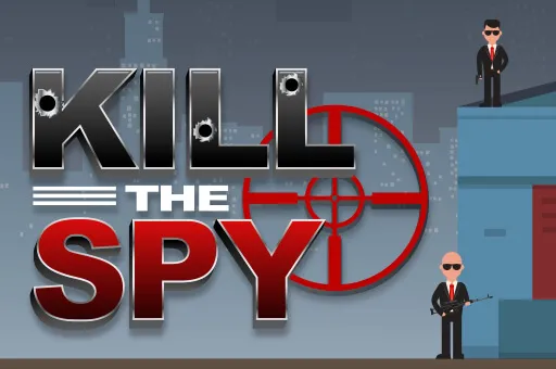 Kill The Spy