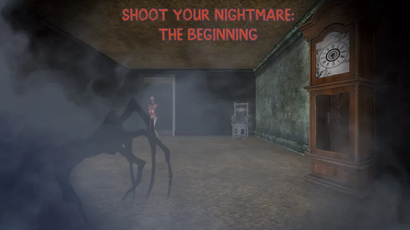 Shoot Your Nightmare: The Beginning