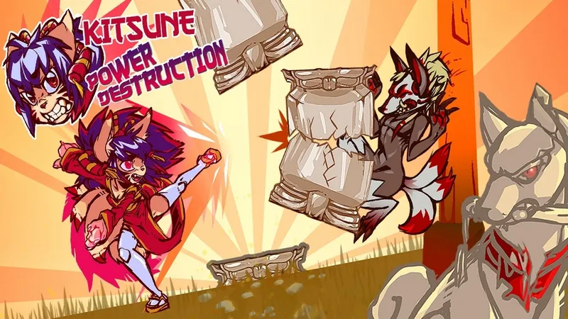 Kitsune Power Destruction