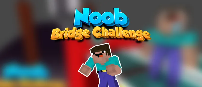 Noob Bridge Challenge