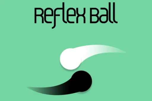 Reflex Ball