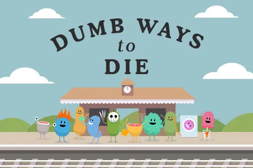 Dumb Ways To Die Original