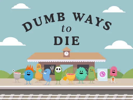 Dumb Ways To Die Original