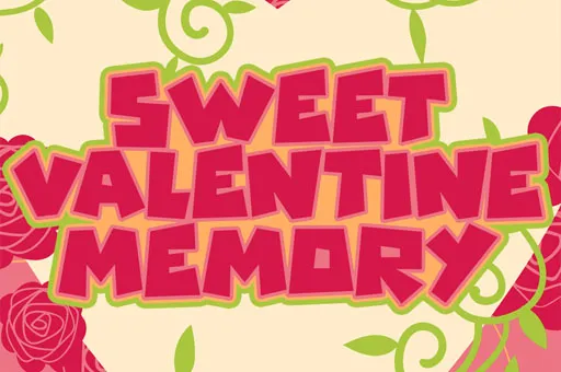 Sweet Valentine Memory