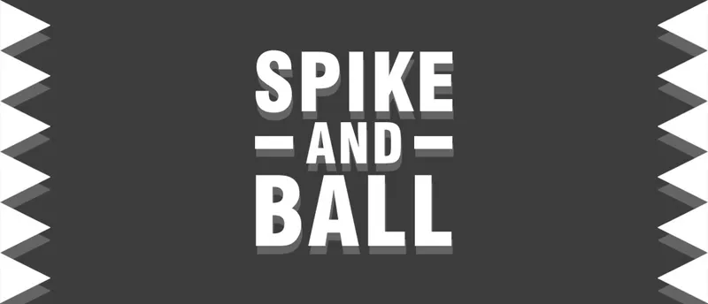 Spike and Ball