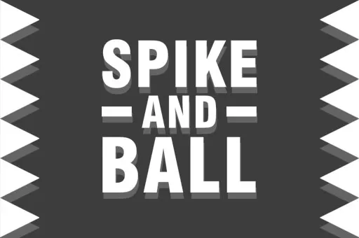 Spike and Ball