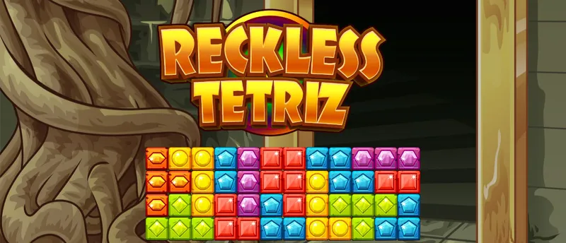 Reckless Tetriz