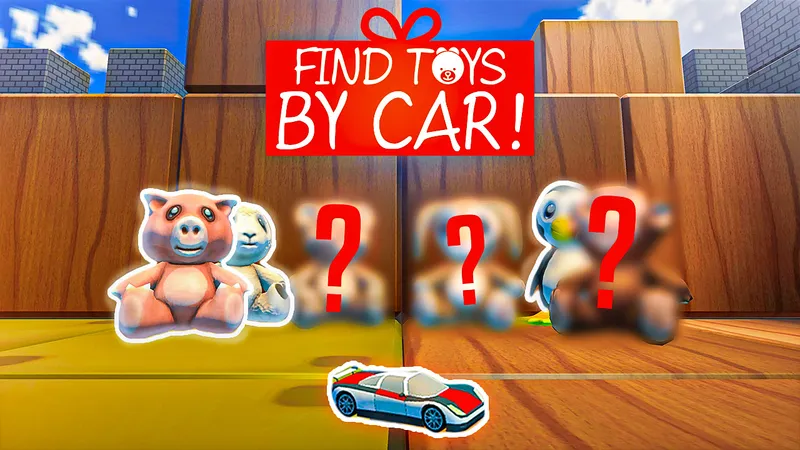 Find Toys By Car