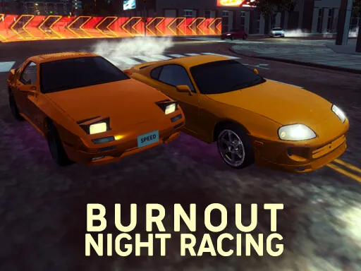 Burnout Night Racing