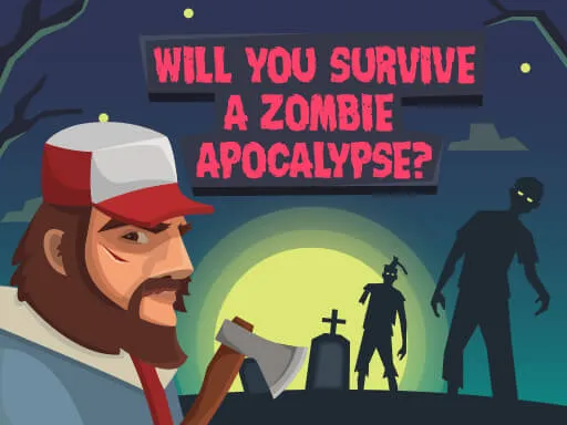 Zombie Apocalypse Quiz