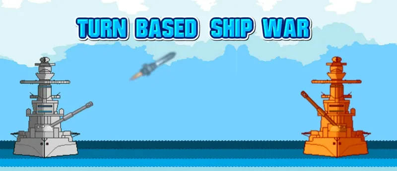 Turn Based Ship war