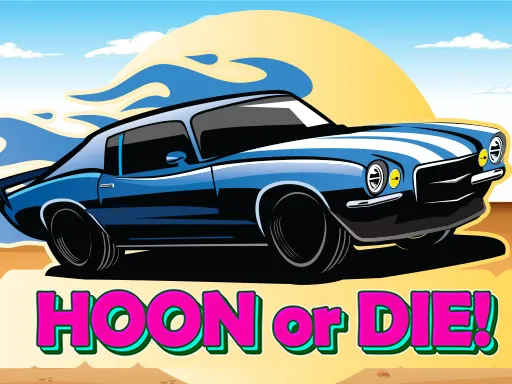 Hoon or Die