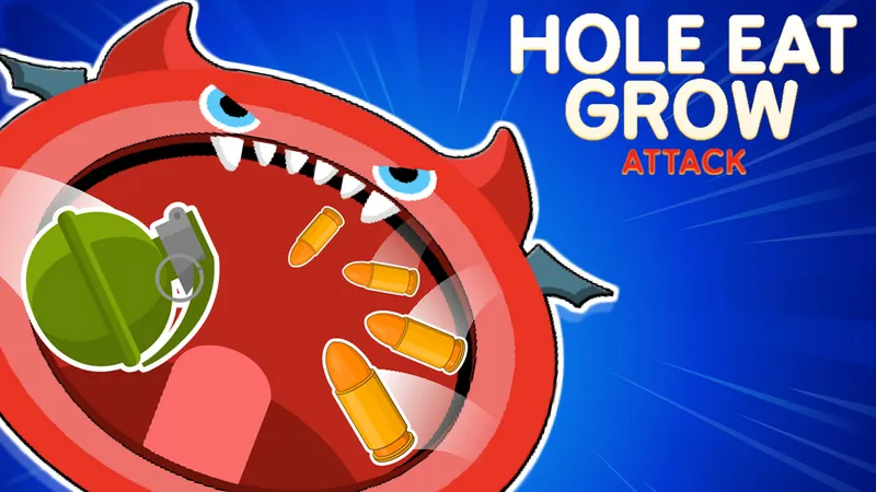 Hole Eat Grow Attack