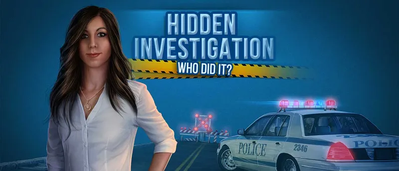 Hidden Investigation: Who Did it?