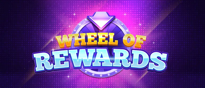 Wheel of Rewards