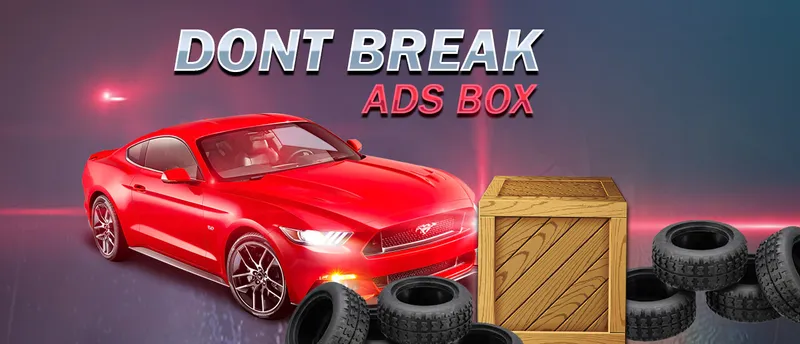 Don't Break Ads Box