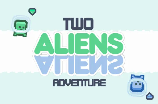 Two Aliens Adventure