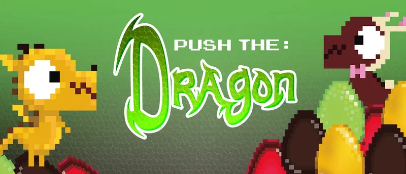 Push the Dragon