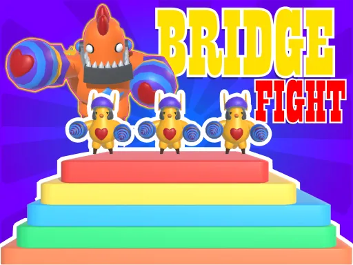 Bridge Fight!