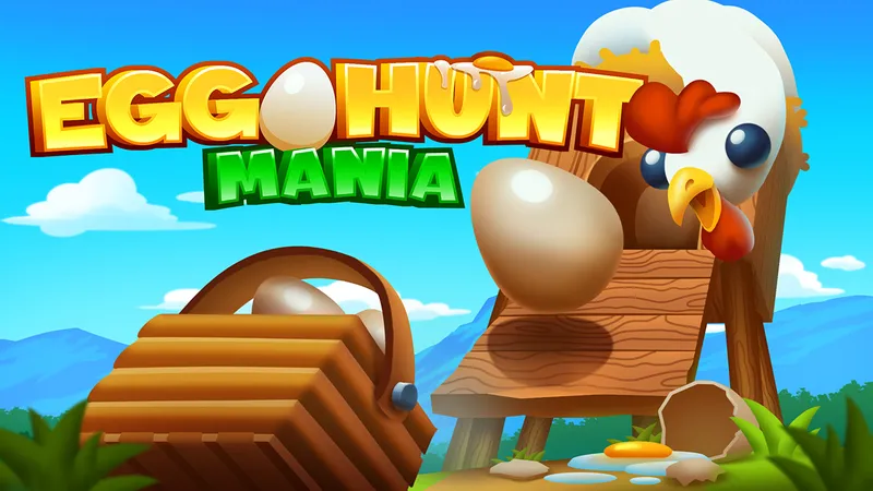 Egg Hunt Mania