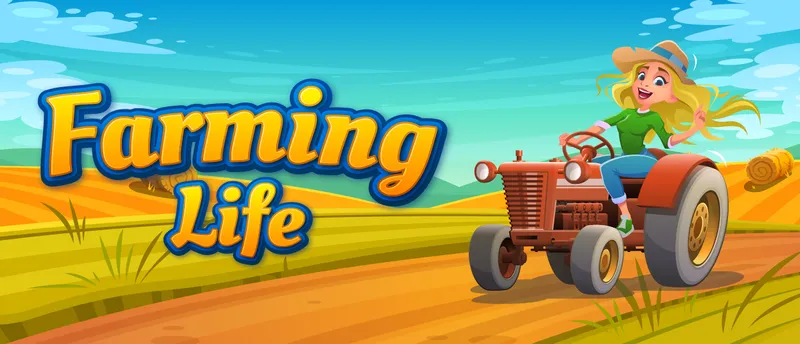 Farming Life